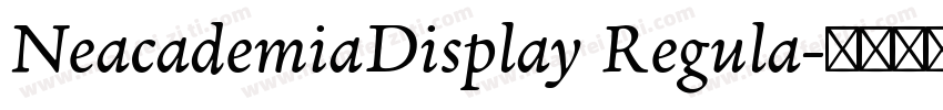NeacademiaDisplay Regula字体转换
